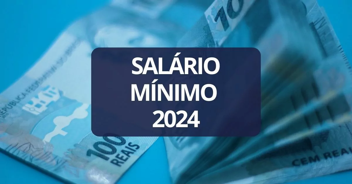 Saiba o valor estimado do salário mínimo para 2024 Reporter Iedo Ferreira